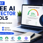 10 Best Free AI Detector Tools in 2026 What Students, Writers & Teachers Are Actually Using